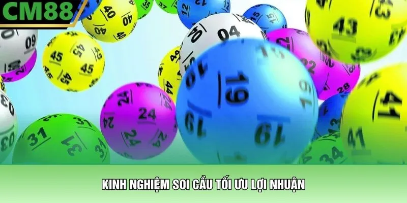 Bao Lô 7 Miền Nam - Chinh Phục Giải Thưởng Lớn Cùng CM88 3 Kinh nghiệm soi cầu tối ưu lợi nhuận